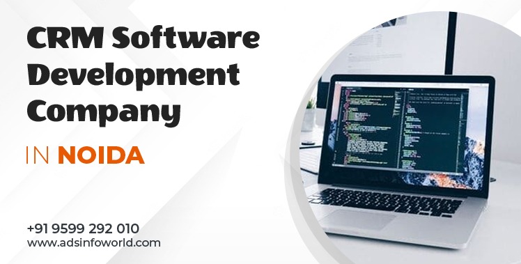 CRM Software Development Company in Noida | Custom CRM Development Service