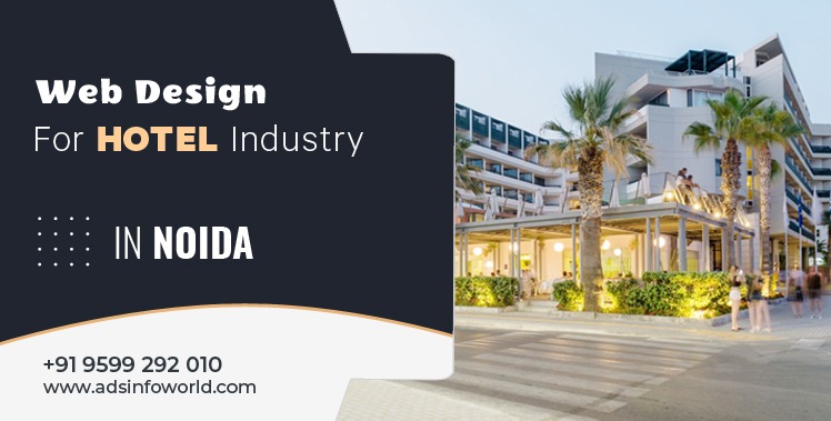 ADS InfoWorld – The Best Hotel Website Design Company in Noida